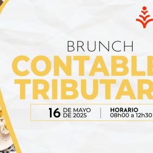 PRESENCIAL: Brunch Contable y Tributario - 16 mayo 2025