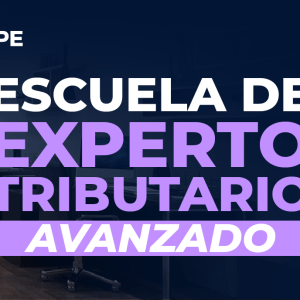 ON LINE: Escuela de Expertos Tributarios Avanzado - 24 marzo 2026