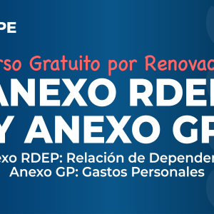 RENOVACIÓN PRESENCIAL: Anexos RDEP y Gastos Personales - 16 enero 2026