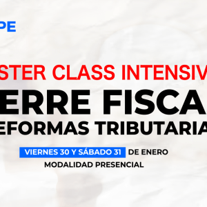 PRESENCIAL: Cierre Fiscal Estratégico - 30 y 31 enero 2025