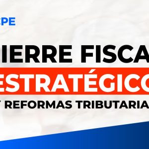 ON LINE: Cierre Fiscal Estratégico - 30 marzo al 01 abril 2026